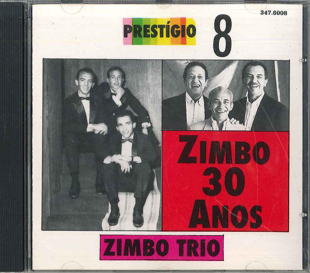 CD ZIMBO TRIO - Zimbo 30 Anos 3476008 RGE Non Japan Classical Used