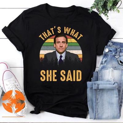 The Office Filme Thats What She Said Vintage Grafik T-Shirts Damen Mann Hohe Qualität Baumwolle T-Shirt Atmungsaktiv Kurzarm