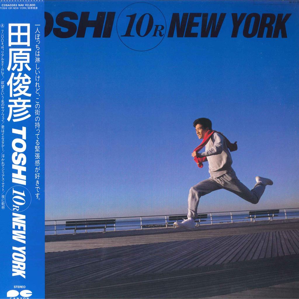 LP Record TOSHIHIKO TAHARA - Toshi 10r New York C28A0383 CANYON 1984 Japan Obi Japanese Pop Star