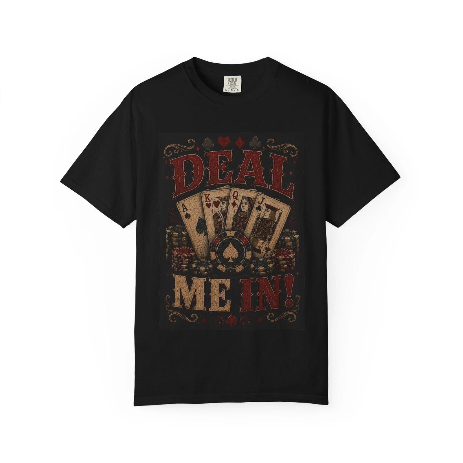 Deal Me In Poker Cards T-shirt | Casino Chips Playing Cards XL