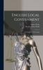 Libro English Local Government : The Parish And The County