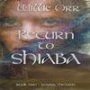 Return To Shiaba by Willie Orr Paperback Book 9781914399664