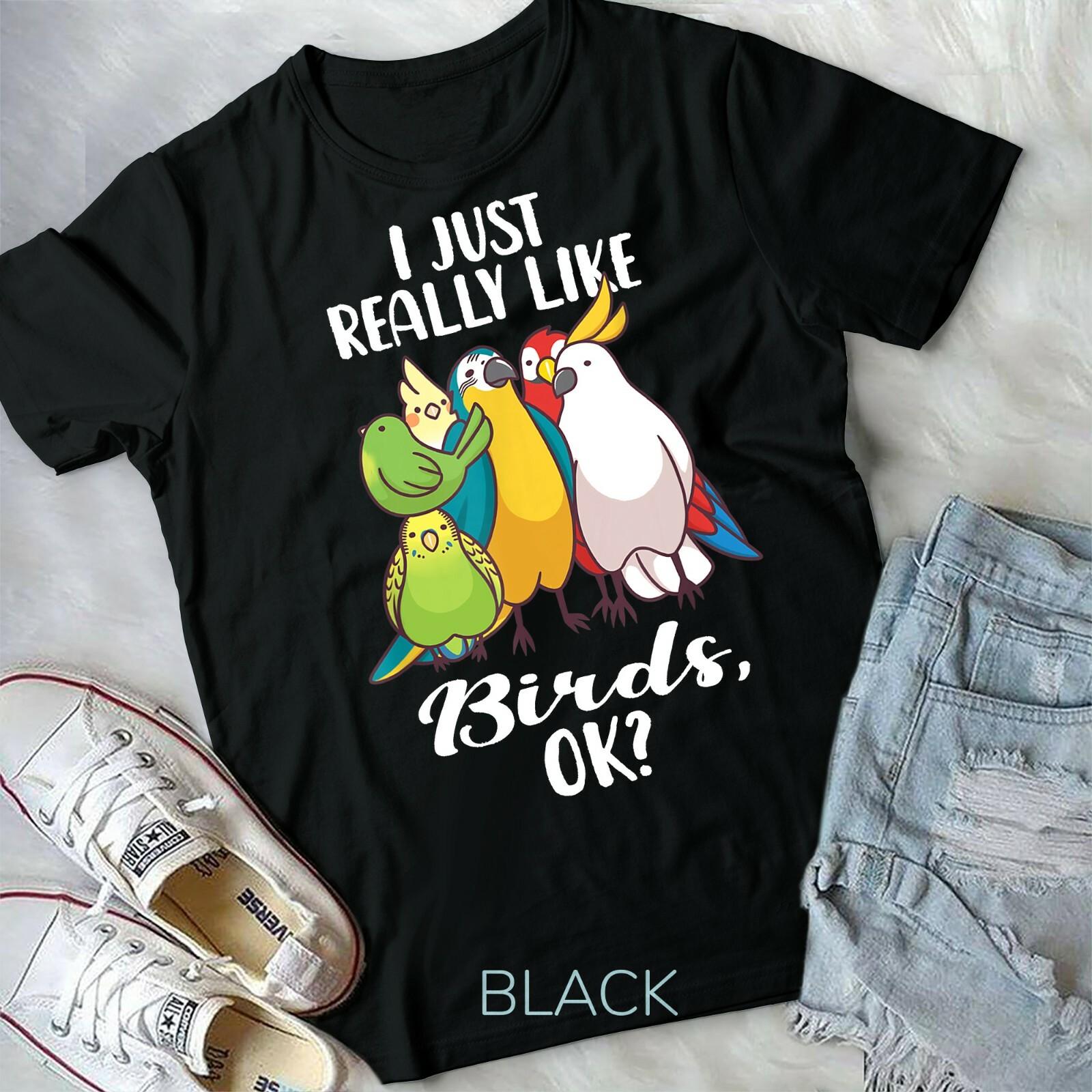 I Just Really Like Birds Parrot Cockatoo Budgerigar Unisex Youth T-shirt XL