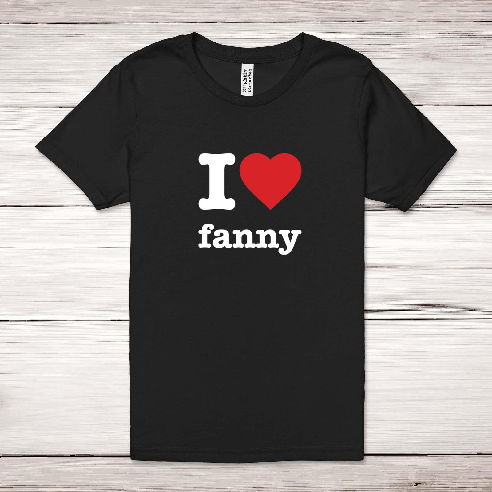 I Love Fanny Adult T-Shirt S разноцветный