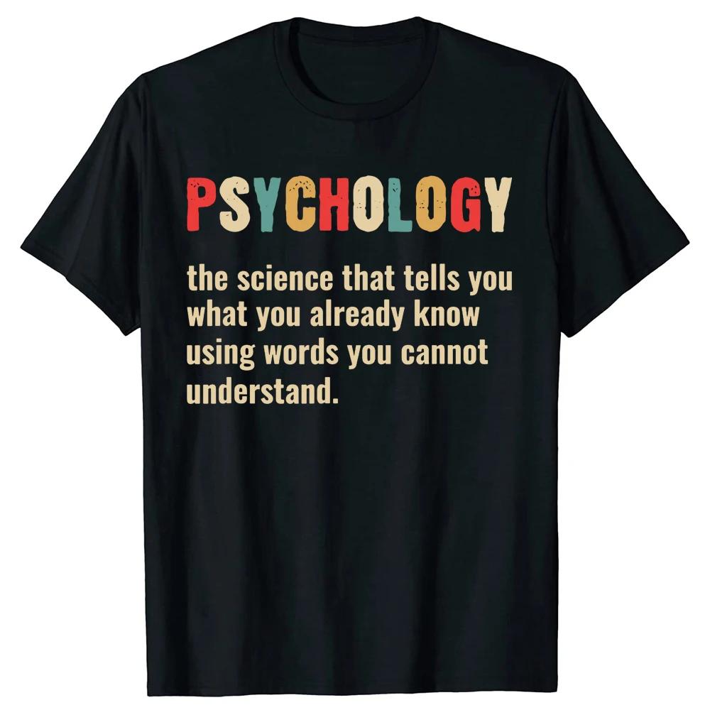 Humorous Psychology Definition Funny Psychologist T Shirts Graphic Streetwear Short Sleeve Gifts Idea Summer Tshirt Men - Men... S разноцветный