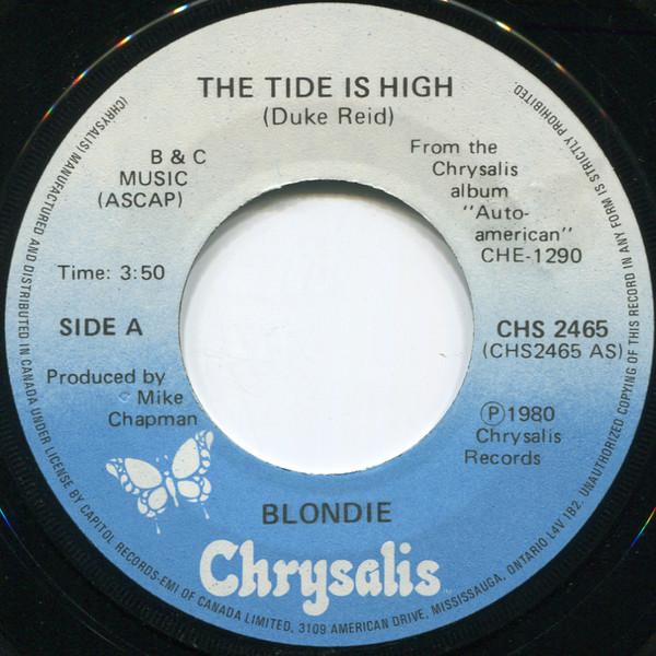 7inch Record BLONDIE  Tide Is High CHS2465 CHRYSALIS 1980 Canada Rock Used