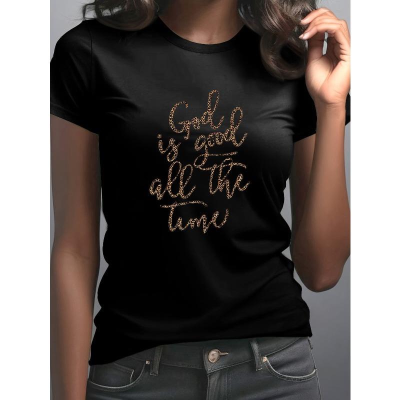 

European sizes Women s T-Shirt - White Tee with God is Good All The Time in Elegant Script - Breathable Polyester Shirt 4XL
