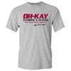 Oh Kay Plumbing & Heating Funny Christmas Movie T-Shirt