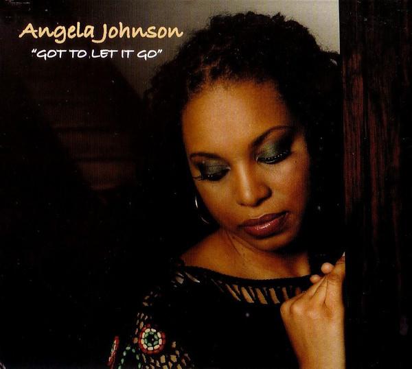 

CD ANGELA JOHNSON - Got To Let It Go PURP010 Purpose Records 2005 US Soul/Funk Used