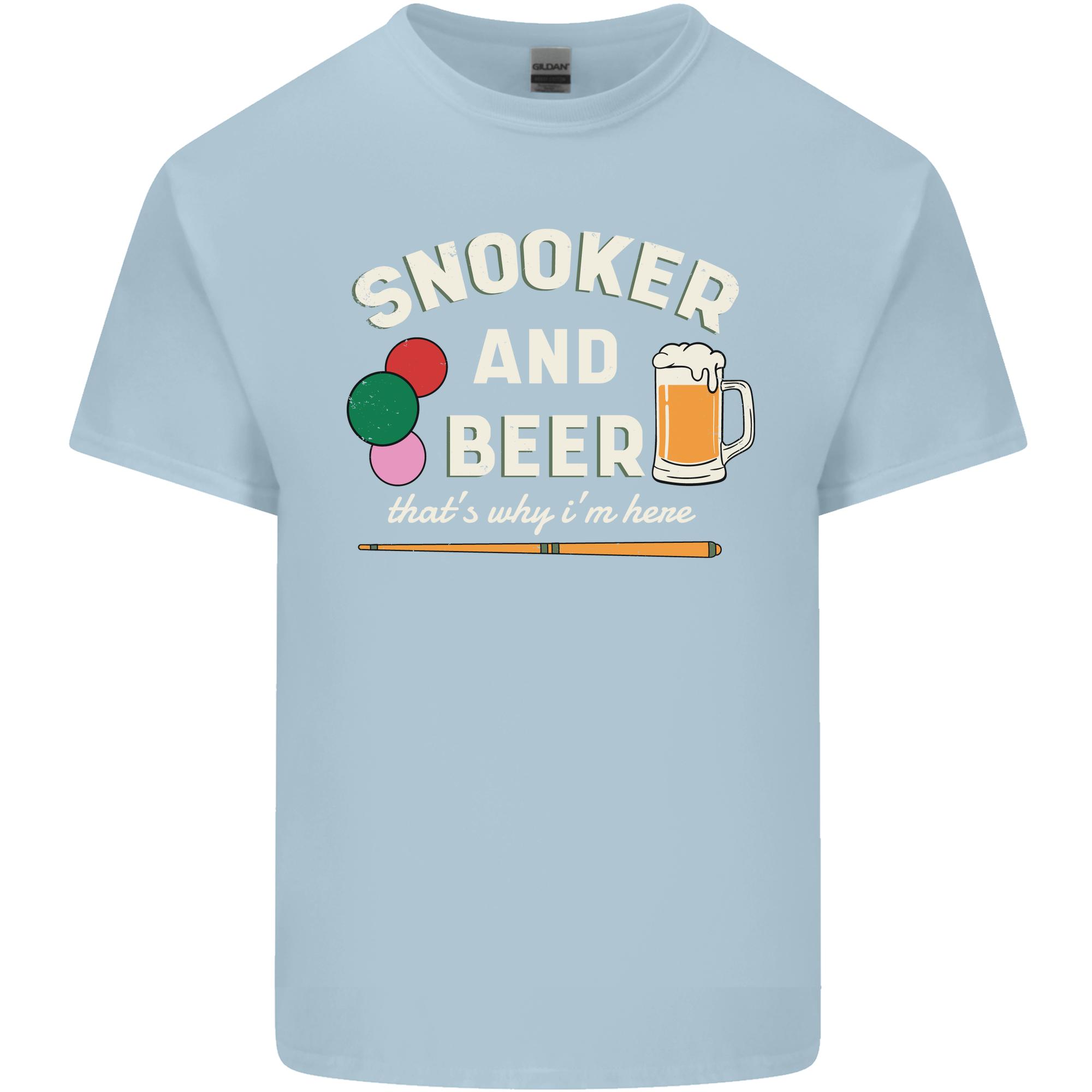 Snooker and Beer Thats Why Im Here Unisexs Light Cotton TShirt S
