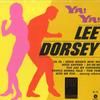 LP Record LEE DORSEY  Ya Ya 772209 WaxTime 2017 Europe SoulFunk