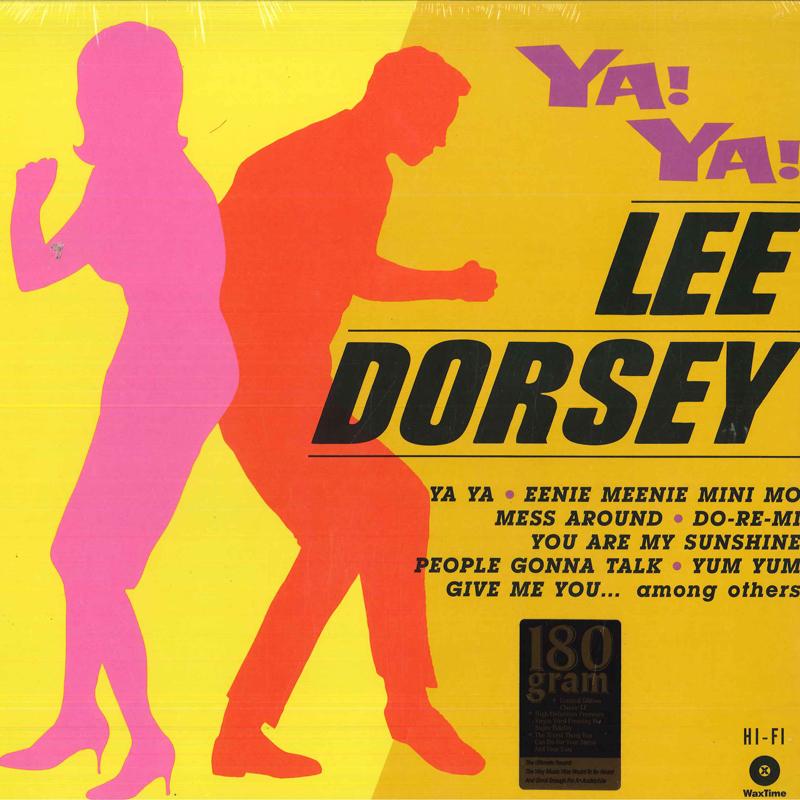 

LP Record LEE DORSEY Ya Ya 772209 WaxTime 2017 Europe SoulFunk