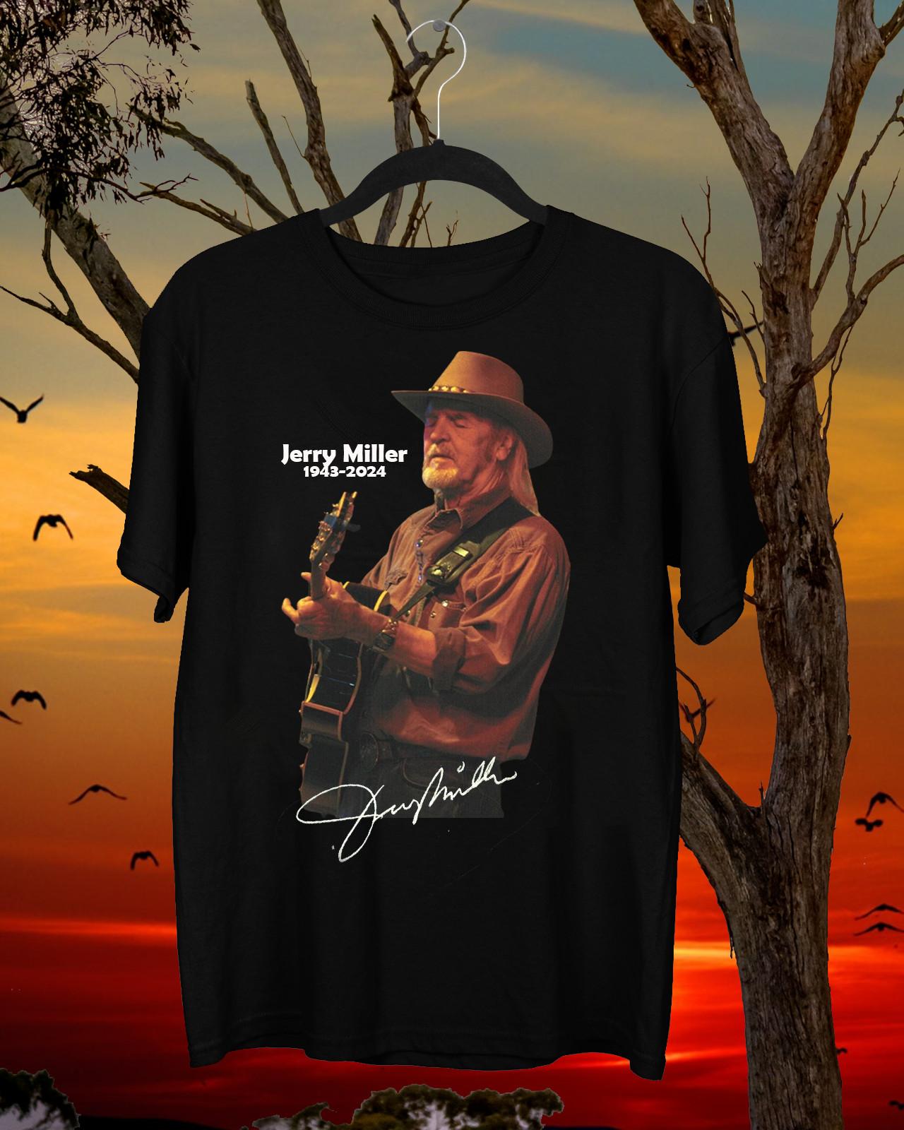 

26 New Jerry Miller 1943 2024 Gift For Fan All Size S to 5XL T-shirt TMB3262 Unisex T-Shirt L