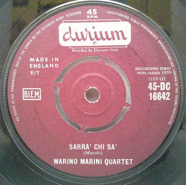 

7inch Record MARINO MARINI QUARTET Sarra Chi Sa 45DC16642 Durium 1959 UK Rock Used