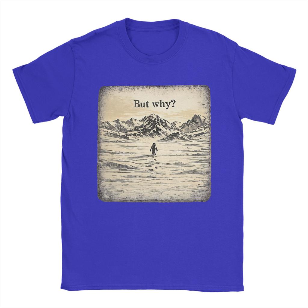 But Why Penguin T Shirt Summer Cotton T Shirts For Men Popular Custom DIY Tee Shirt Short Sleeve Streetwear Clothing