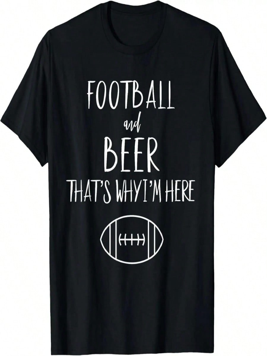 Football Shirt For  Football And Beer Thats Why Im Here T-Shirt S разноцветный