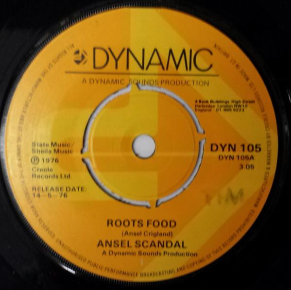 

7inch Record ANSEL SCANDAL Roots Food DYN105 DYNAMIC SOUNDS 1976 UK Reggae Ska Dub Used
