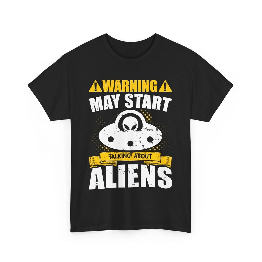 Warning May Start talking about Aliens Shirt | Alien T-Shirt for Men & Women