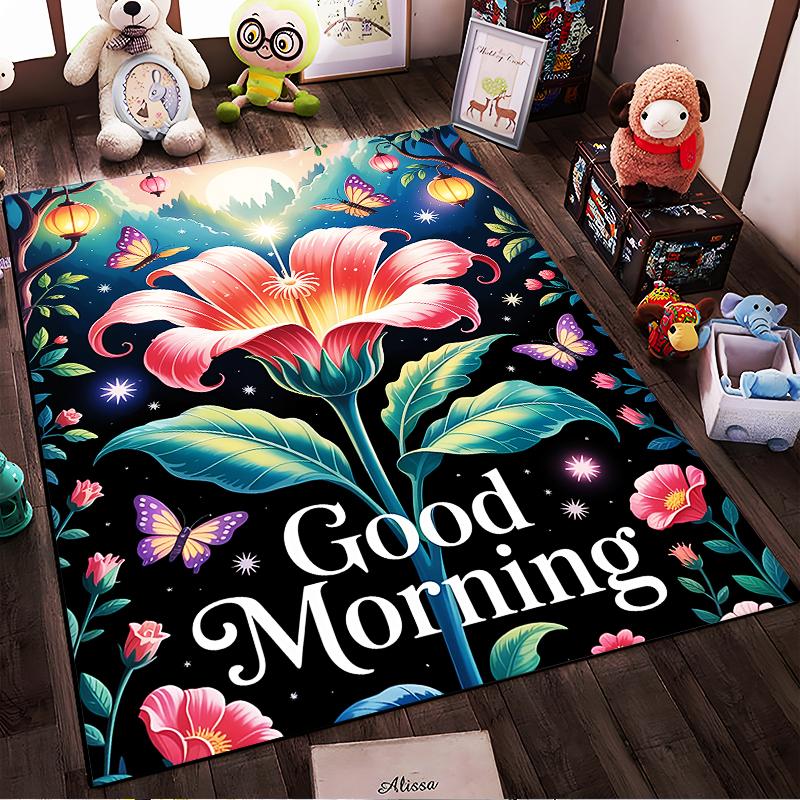 Floral Carpet with "Good Morning" Text, Butterflies and Starry Design Suitable for use as an anti-slip for living room bedroom sofas