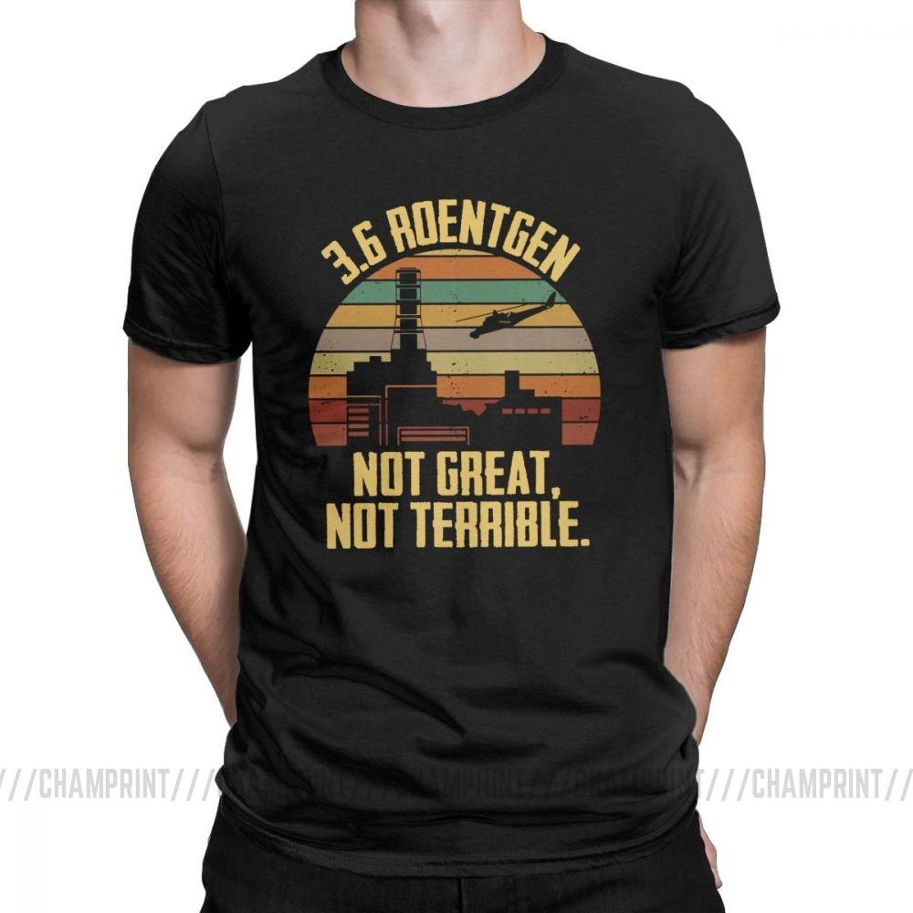36 Röntgen Nicht Großartig Nicht Schrecklich T-Shirts Tschernobyl T-Shirts TV-Show Nukleare Strahlungskatastrophe T-Shirt für Herren Baumwolle Retro Oberteile