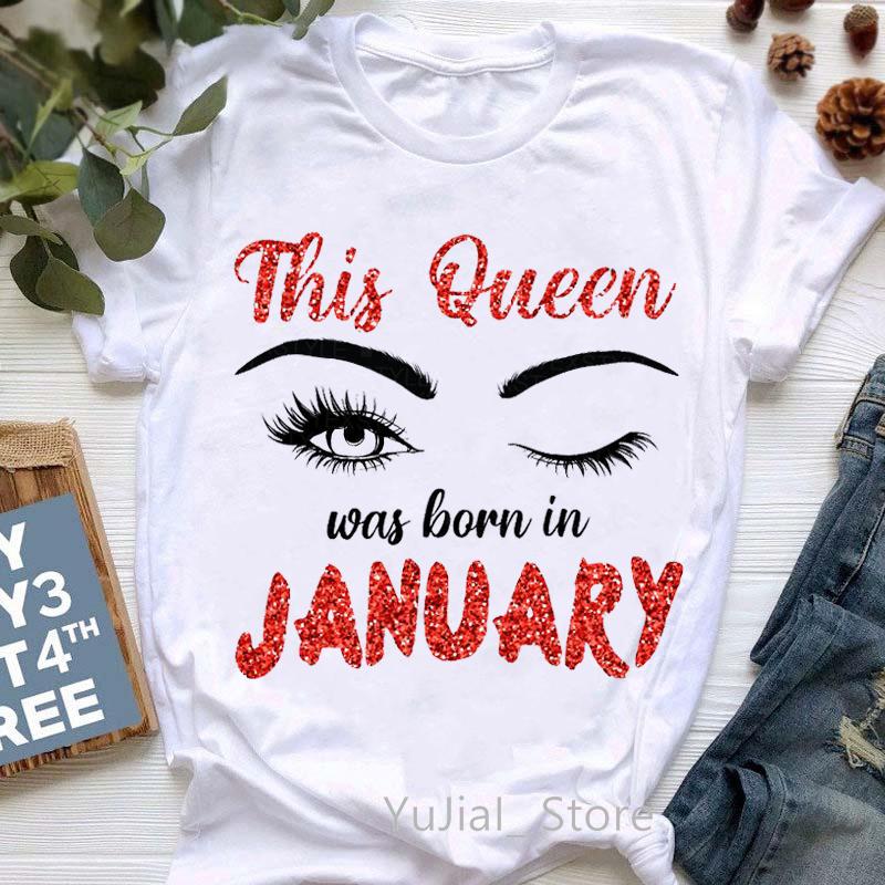 This Queen Was Born In May July Graphic Print Tshirts Femme Makeup Eyelashes T Shirt Female Summer Fashion Tee