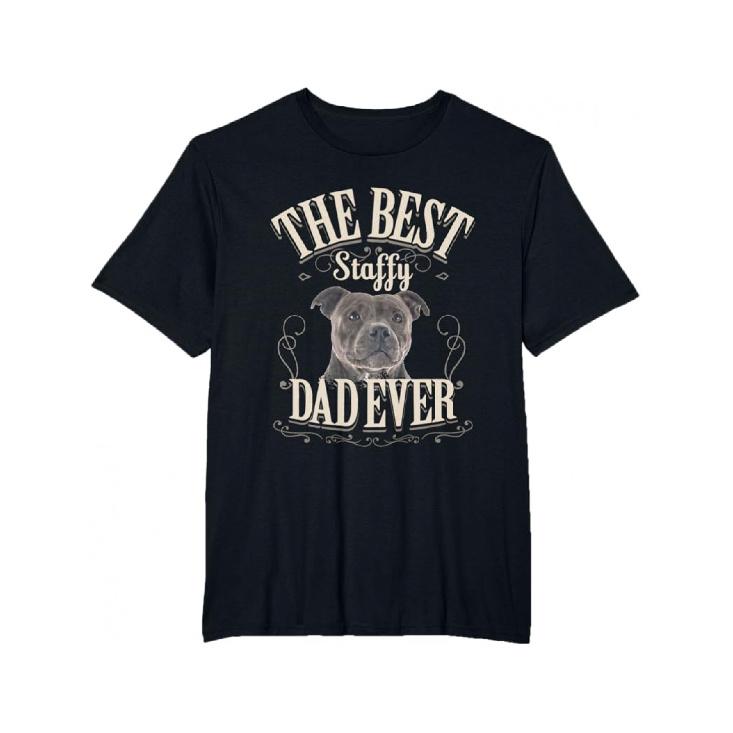 Humorous T-Shirt for The Ultimate Staffordshire Bull Terrier Dad S