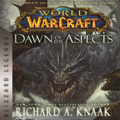 World of Warcraft Dawn of the Aspects by Richard A. Knaak Paperback Book 9781950366842