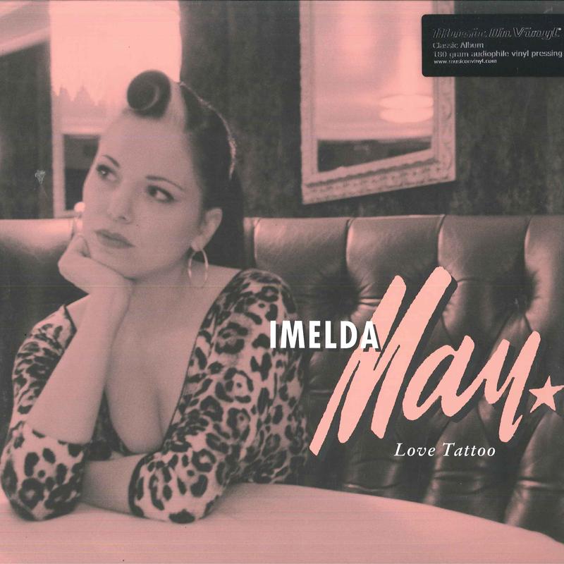 

LP Пластинка IMELDA MAY - Love Tattoo MOVLP1591 Music On Vinyl, 2016 Европа Джаз