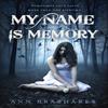 My Name Is Memory by Ann Brashares Paperback Book 9780340953518