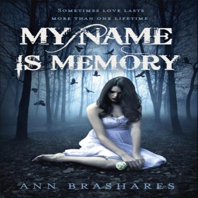 My Name Is Memory by Ann Brashares Paperback Book 9780340953518