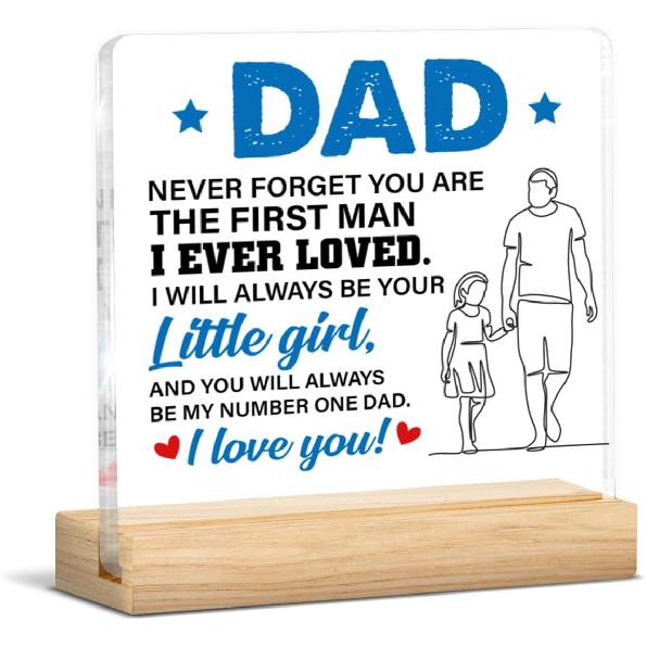 Dad Gift From Daughter, Gifts for Father Fathers Day Birthday, Dad Clear Acrylic Desk Decorative Sign Home Office Desk Decor