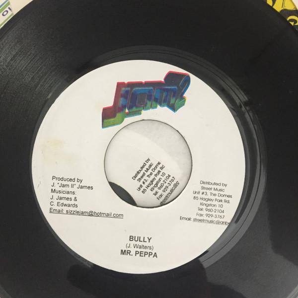 

7inch Record MR. PEPPA - Bully NONE Jam 2 Records Jamaica Reggae, Ska & Dub Used