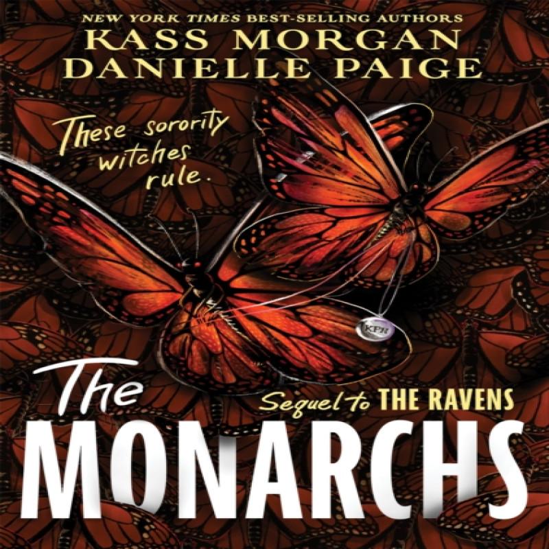 The Monarchs by Kass Morgan Hardback Book 9781529363876