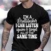 2026 New Funny IM A MULTITASKER Print Tshirt Men and Women Humor Vintage Novelty Tshirts Mens Tee