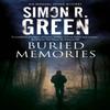 Buried Memories by Simon R. Green Hardback Book 9780727890320
