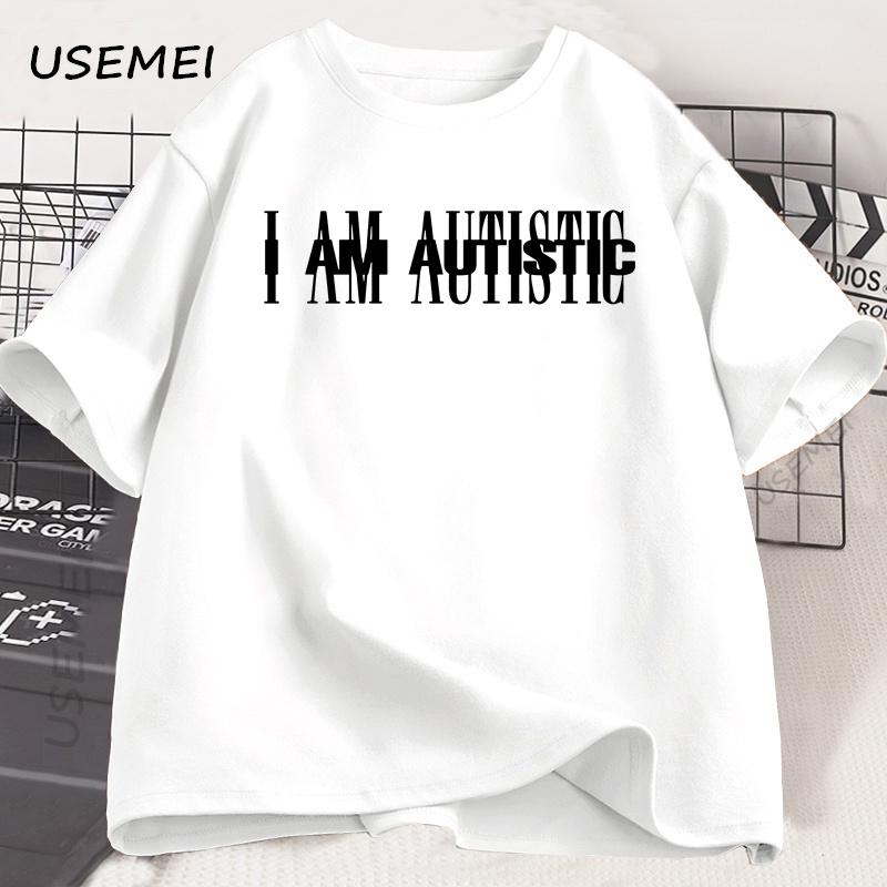 I Am Autistic T Print Men Casual Cotton Short Sleeve Hip Hop Rapper T-shirt Cotton Printed T-Shirt Casual Funny Tops Streetwear