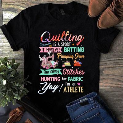 T-Shirts für Damen und Herren Quilten ist ein Sport Es beinhaltet Füllung Laufen Jagen Nähen Quilten