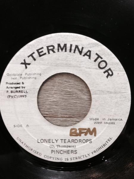 

7inch Record PINCHERS - Lonely Teardrops none XTerminator 1997 Jamaica Reggae, Ska & Dub Used