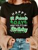 Happy St Patricks Day and Yes Its My Birthday T-shirt