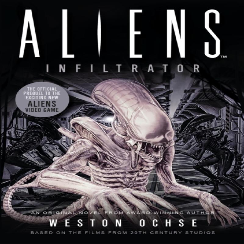 Aliens Infiltrator by Weston Ochse Paperback Book 9781789093988