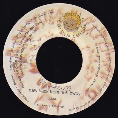 7inch Record MAD COBRA - Naw Back From Nuh Bwoy NONE Golden Child 1997 Jamaica Reggae, Ska & Dub Used