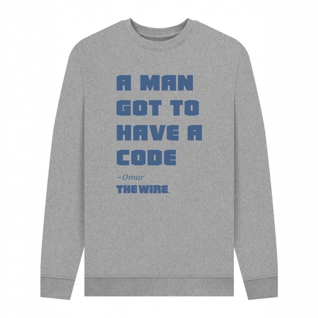 The Wire Unisex Adult Quote Sweatshirt