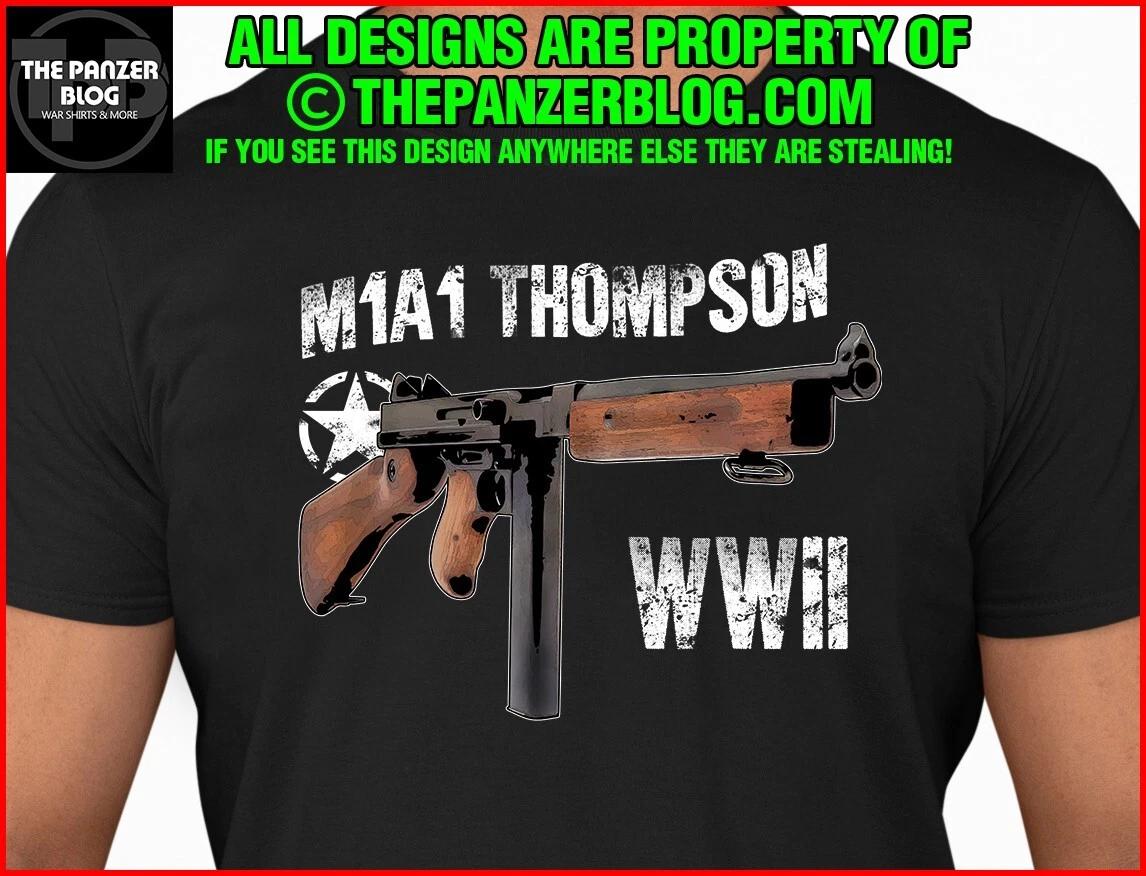 

M1A1 Thompson T-Shirt US Machine Gun Rifle Version 2 M
