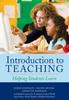 The Introduction To Teaching : Helping Students Learn Book