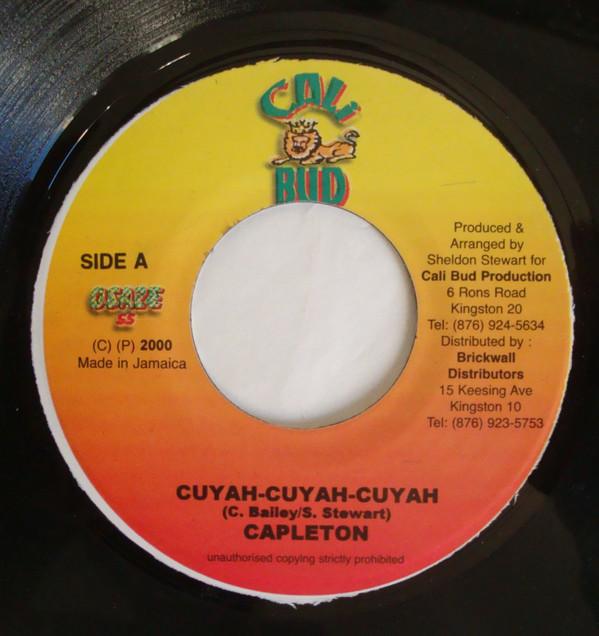 7inch Record CAPLETON - Cuyah-Cuyah-Cuyah NONE Cali Bud 2000 Jamaica Reggae, Ska & Dub Used