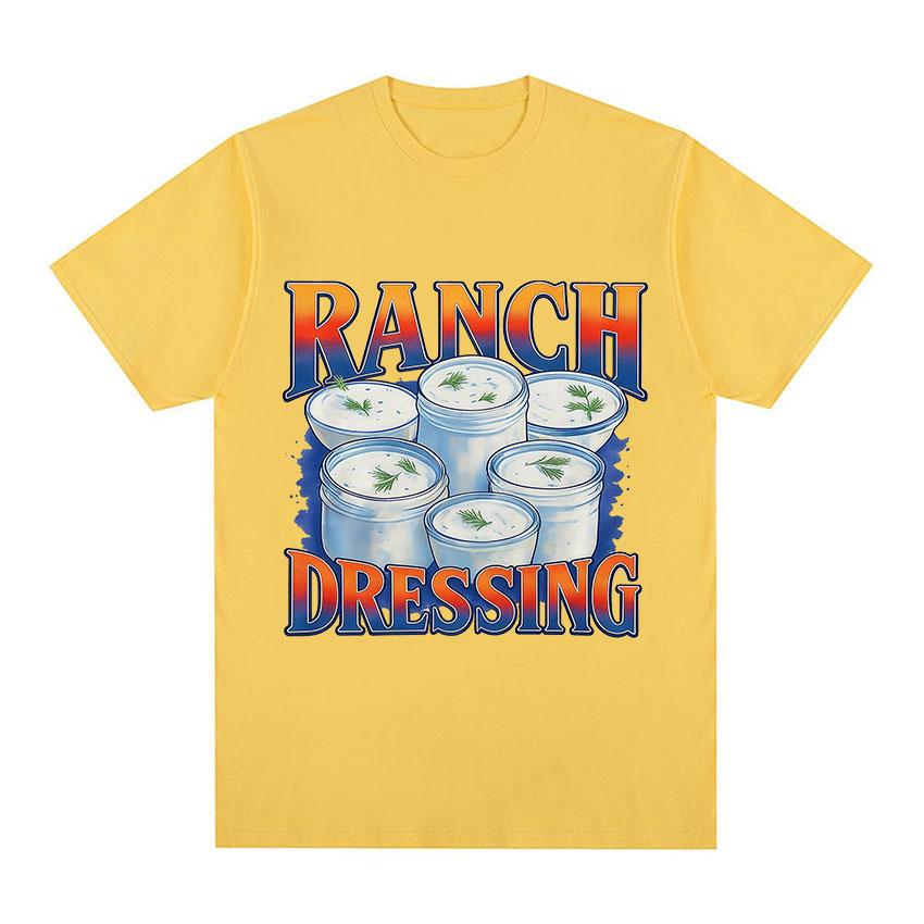 Funny Ranch Dressing Retro Meme Graphic TShirt Unisex Women Casual ONeck Short Sleeve T Shirts Vintage Oversized Cotton Tee Shirt