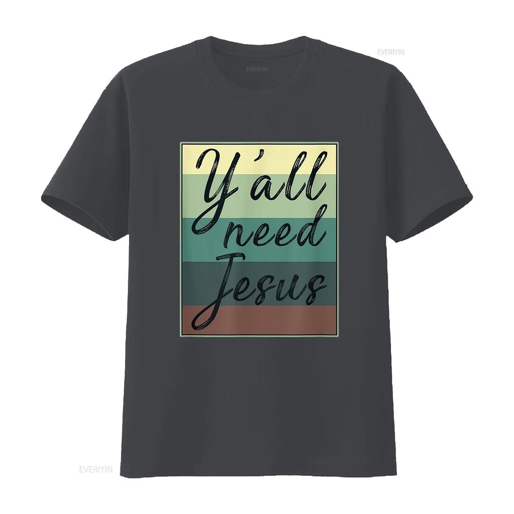 Ihr Alle Braucht Jesus T-Shirt vintage gewaschen leicht lässig bequem stilvoll Mode Designer Kleidung atmungsaktiv Grafik Mann