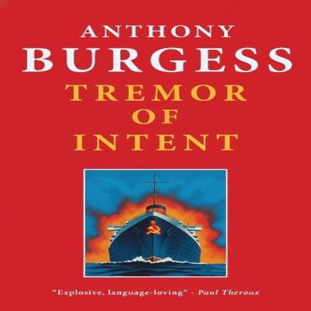 Tremor of Intent by Anthony Burgess Paperback Book 9781915530707