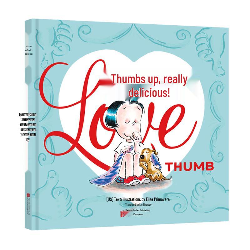 Thumb is Delicious: A Children s Picture Book