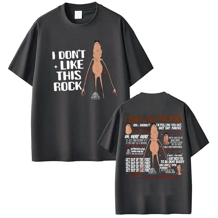 I Dont Like This Rock Markus Worm Funny Fan Tshirt New Mens Womens Fashionable Hiphop Cotton Casual Tshirt Street Wear